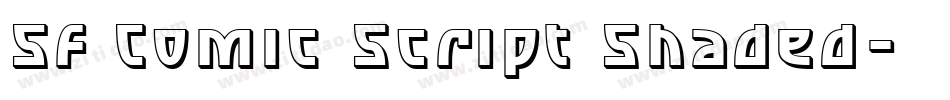 SF Comic Script Shaded字体转换